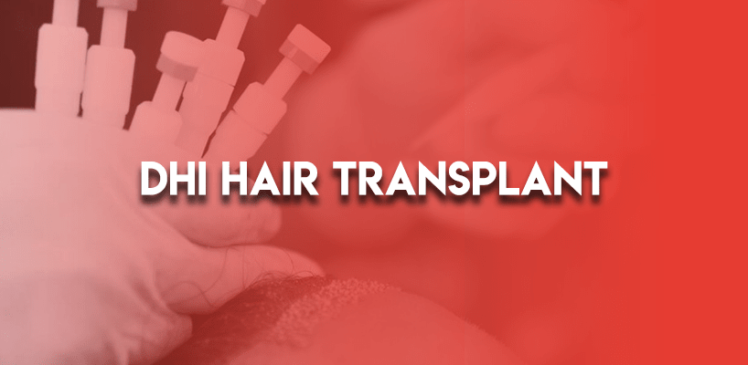 DHI PRO Hair Transplant