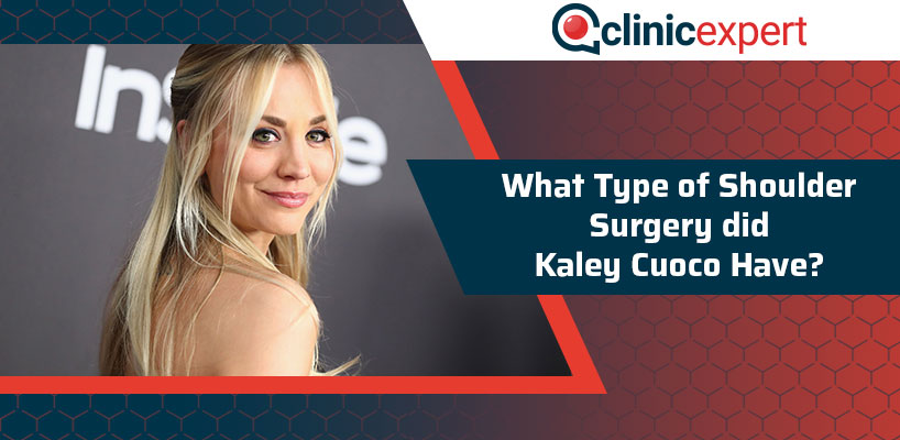 What Type Of Shoulder Surgery did Kaley Cuoco Have?