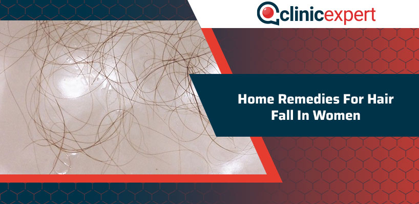 Home Remedies For Hair Fall In Women