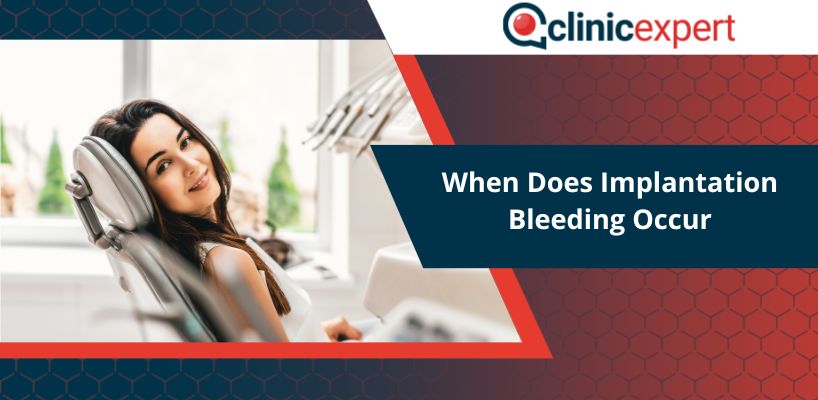 When Does Implantation Bleeding Occur