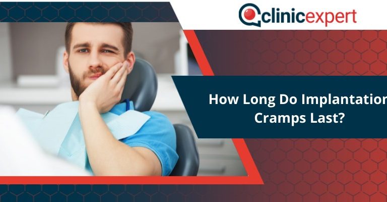 How Long Do Implantation Cramps Last?