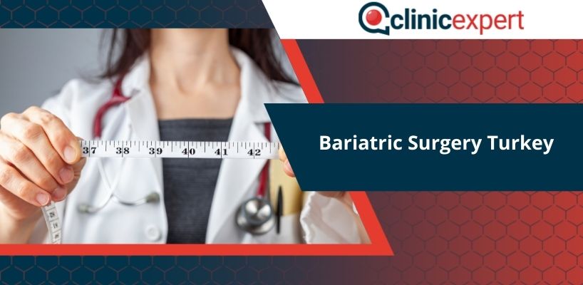 Bariatric Surgery Turkey