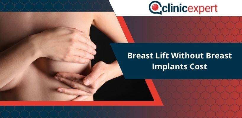 Breast Lift Without Breast Implants Cost