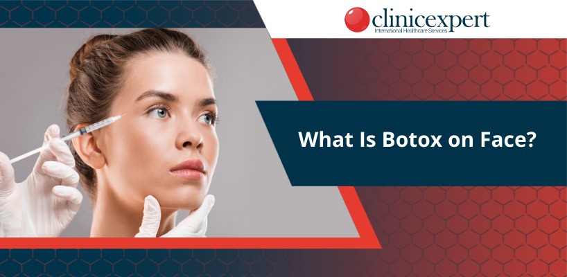 What Is Botox on Face Treatment?