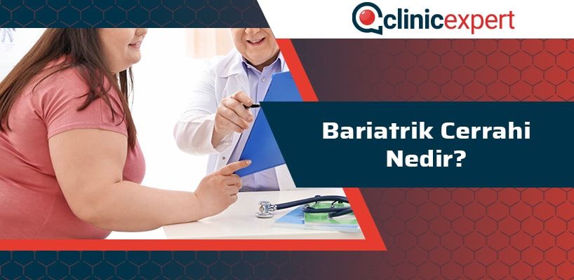 Bariatrik Cerrahi Nedir