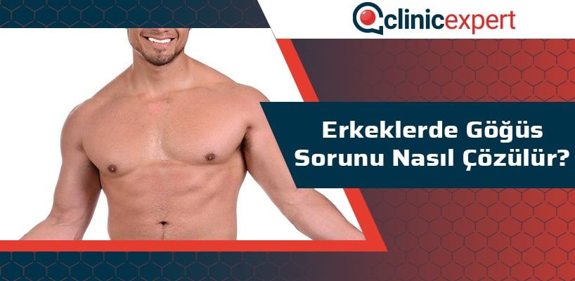 Erkeklerde Göğüs Sorunu Nasıl Çözülür?