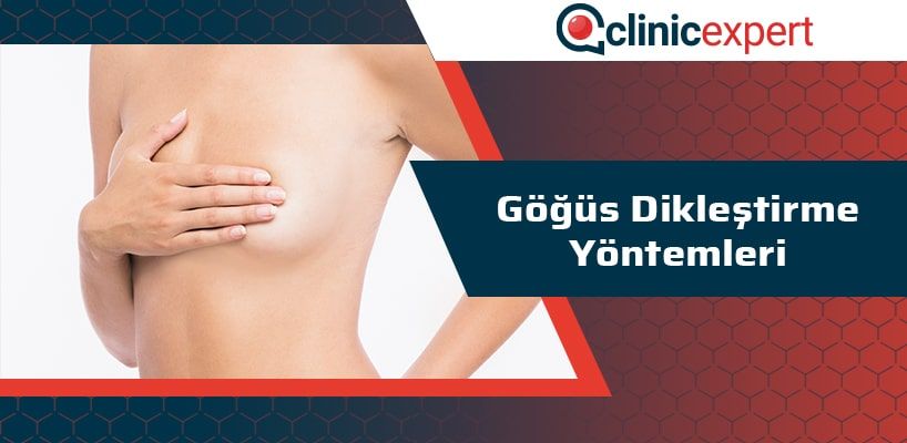 Göğüs Dikleştirme Yöntemleri