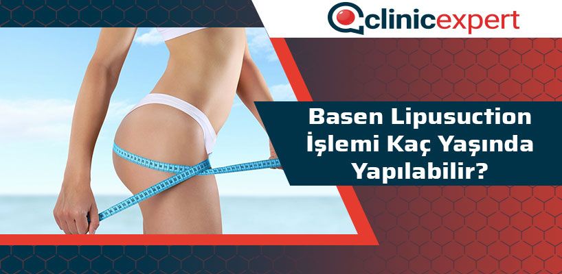 basen-lipusuction-islemi-kac-yasçnda-yapilabilir-cln