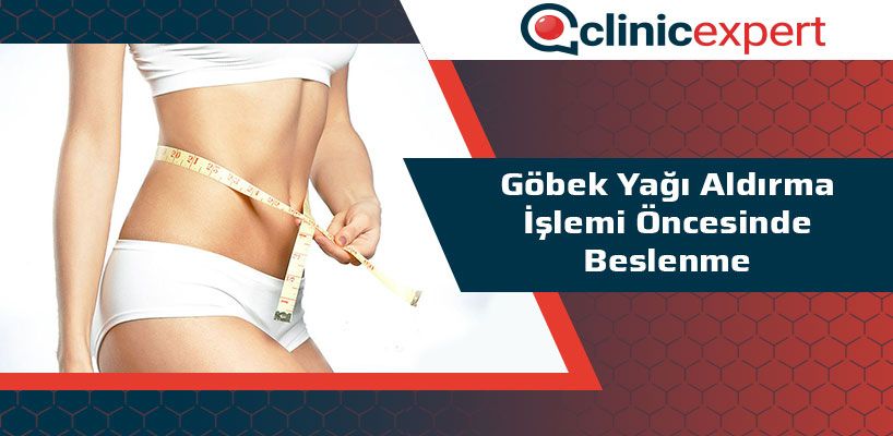 Göbek Yağı Aldırma İşlemi Öncesinde Beslenme Nasıl Olmalı?