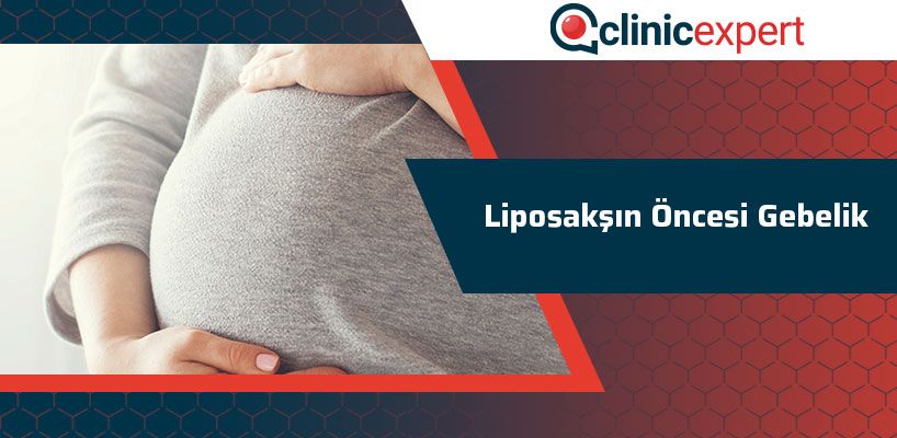 liposaksin-oncesi-gebelik-cln