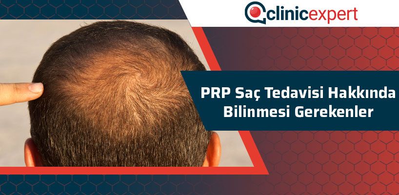 Prp Sac Tedavisi Hakkinda Bilinmesi Gerekenler Clinicexpert Sac Ekim