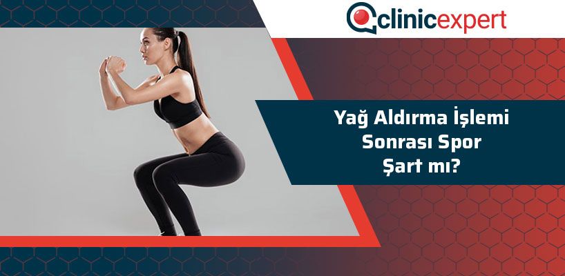 yag-aldirma-islemi-sonrasi-spor-sart-mi-cln