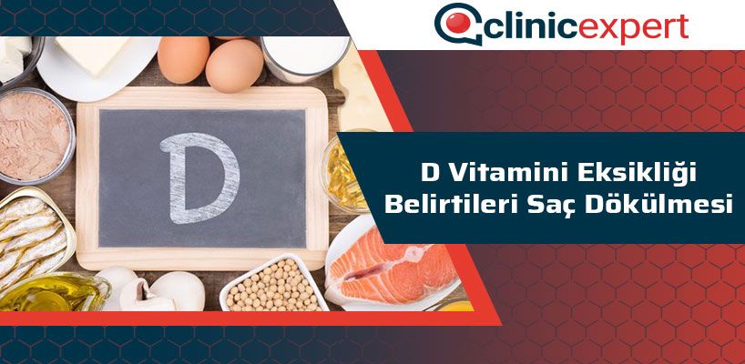 D Vitamini Eksikliği Belirtileri Saç Dökülmesi