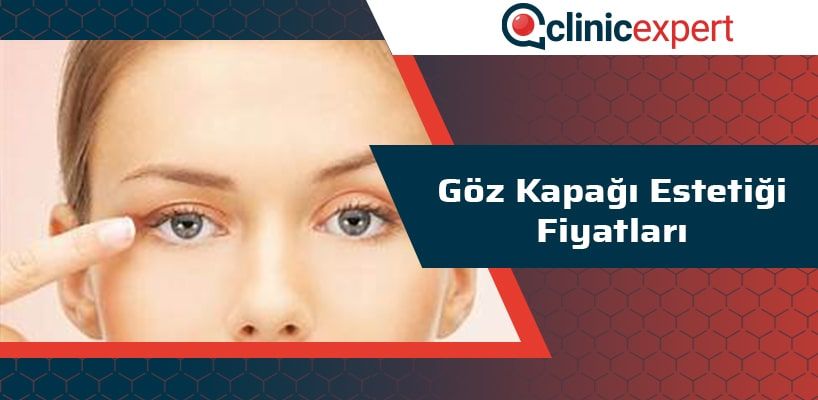 Göz Kapağı Estetiği Fiyatları