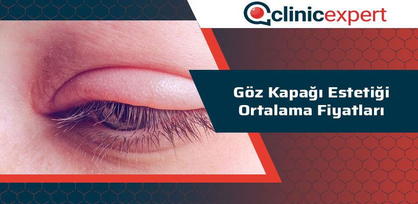 Göz Kapağı Estetiği Ortalama Fiyatları