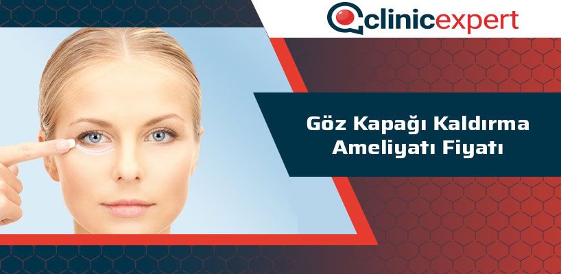 Göz Kapağı Kaldırma Ameliyatı Fiyatı