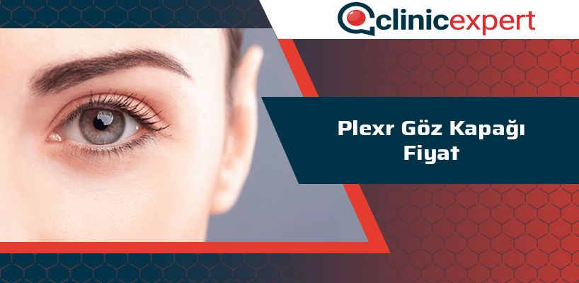 Plexr Göz Kapağı Fiyat