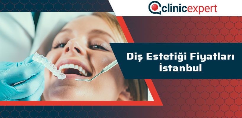 Diş Estetiği Fiyatları İstanbul