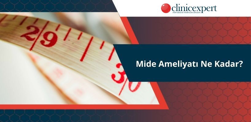 Mide Ameliyatı Ne Kadar?