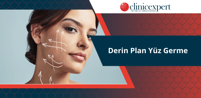 Derin Plan Yüz Germe