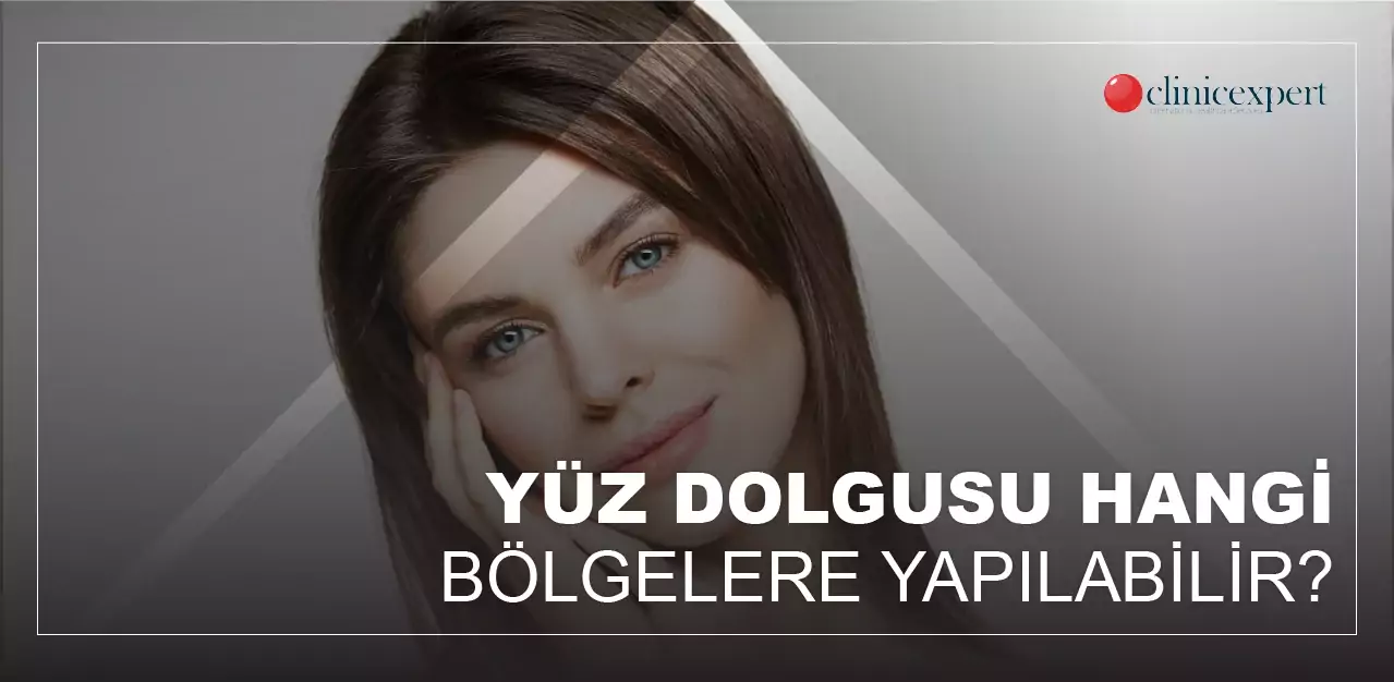 yüz-dolgusu-hangi-bölgelere-yapılabilir